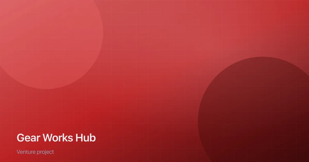 Gear Works Hub venture